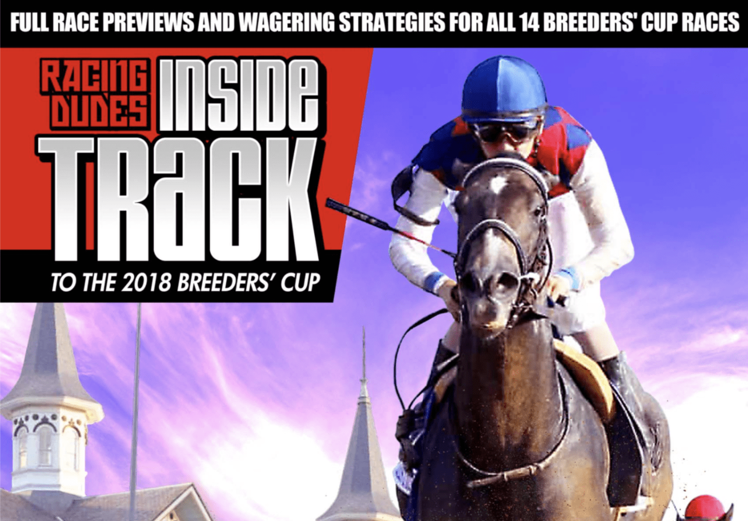 Racing Dudes Inside Track Breeders' Cup Wagering Guide Released