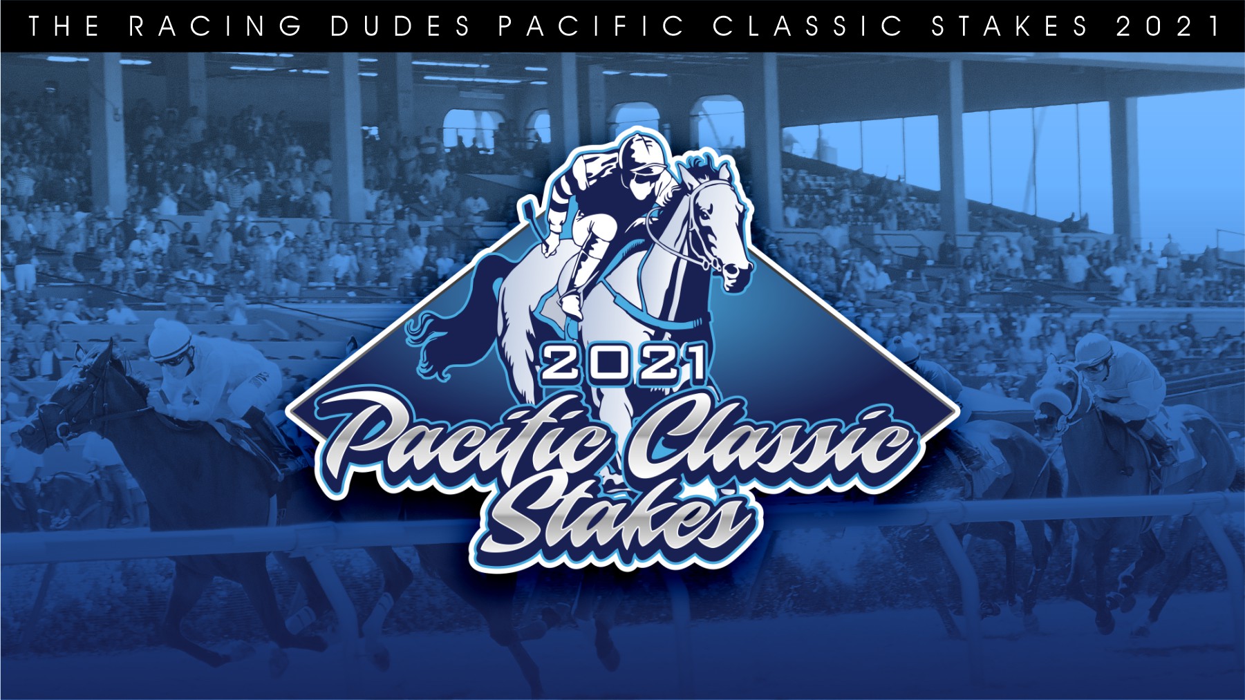 Pacific Classic Picks and 2021 Wagering Guide Racing Dudes