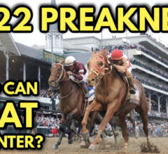 Racing Dudes’ Preakness Stakes Daily Show – May 13, 2022 | Rich Strike OUT; Early Race Preview