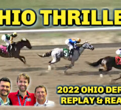 Tawny Port Tackles White Abarrio In Thistledown Thriller | 2022 Ohio Derby Replay & Reaction
