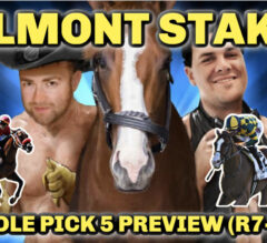 The Magic Mike Show 380: Belmont Stakes Pick 5 Preview