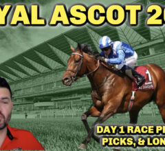 Baaeed, Coroebus LOCKS To Win Day 1? | 2022 Royal Ascot Preview, Picks, & Longshots