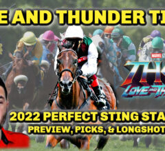 Love And Thunder Could Keep Brown Hot | 2022 Perfect Sting Stakes Preview, FREE Picks, & Longshots