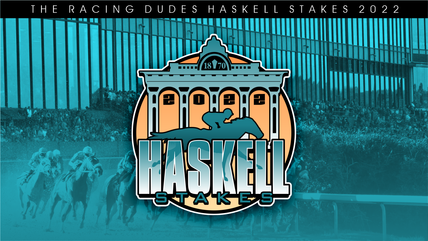 2022 Haskell Stakes Picks and Wagering Guide Racing Dudes