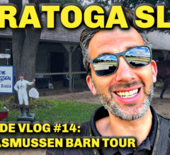 Epicenter, Echo Zulu, Gulfport Among Stars In Asmussen Spa Barn | Saratoga Slim’s Backside Vlog #14