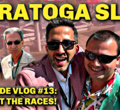 A Day At The Races! | Saratoga Slim’s Backside Vlog #13