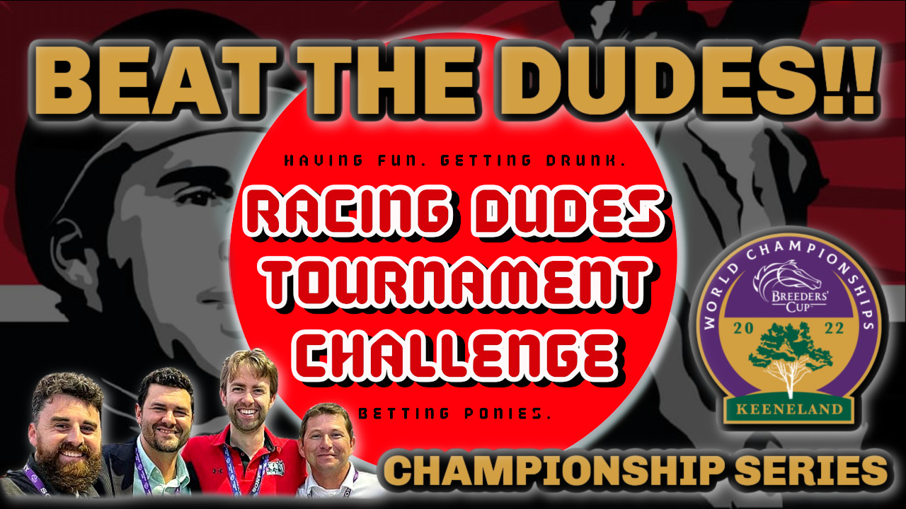 Racing Dudes Tournament Challenge Championship Series Continues at Breeders' Cup Racing Dudes
