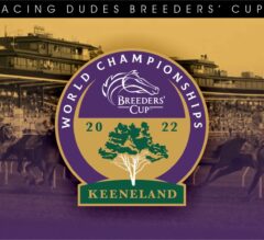 2022 Breeders’ Cup Picks and Wagering Guide