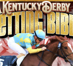 2023 Kentucky Derby & Kentucky Oaks Betting Bible | Cash BIG With Us On Horse Racing’s Biggest Day!