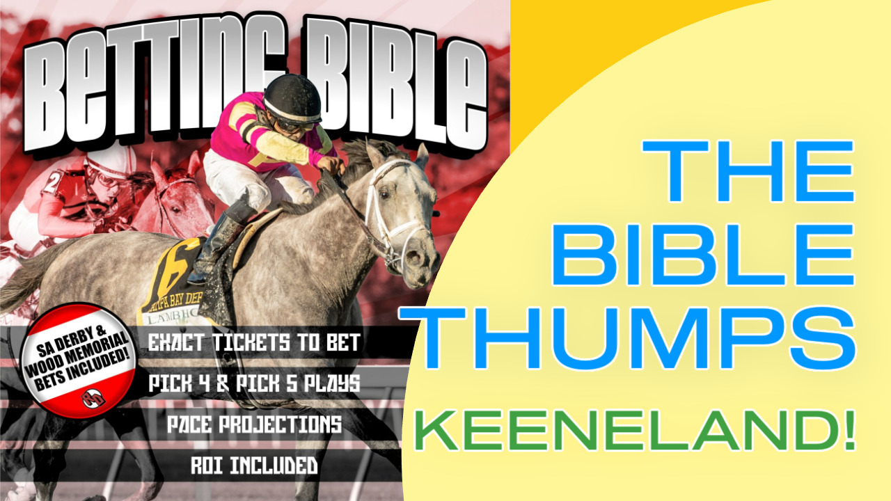 Betting Bible CRUSHES Blue Grass Day At Keeneland How To Increase