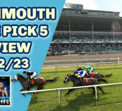The Magic Mike Show 482: Monmouth Park Saturday Pick 5 Preview | Haskell Stakes Picks