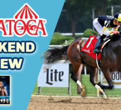 The Magic Mike Show 481: Saratoga Opening Weekend Review | Pirate A True Treasure On Debut