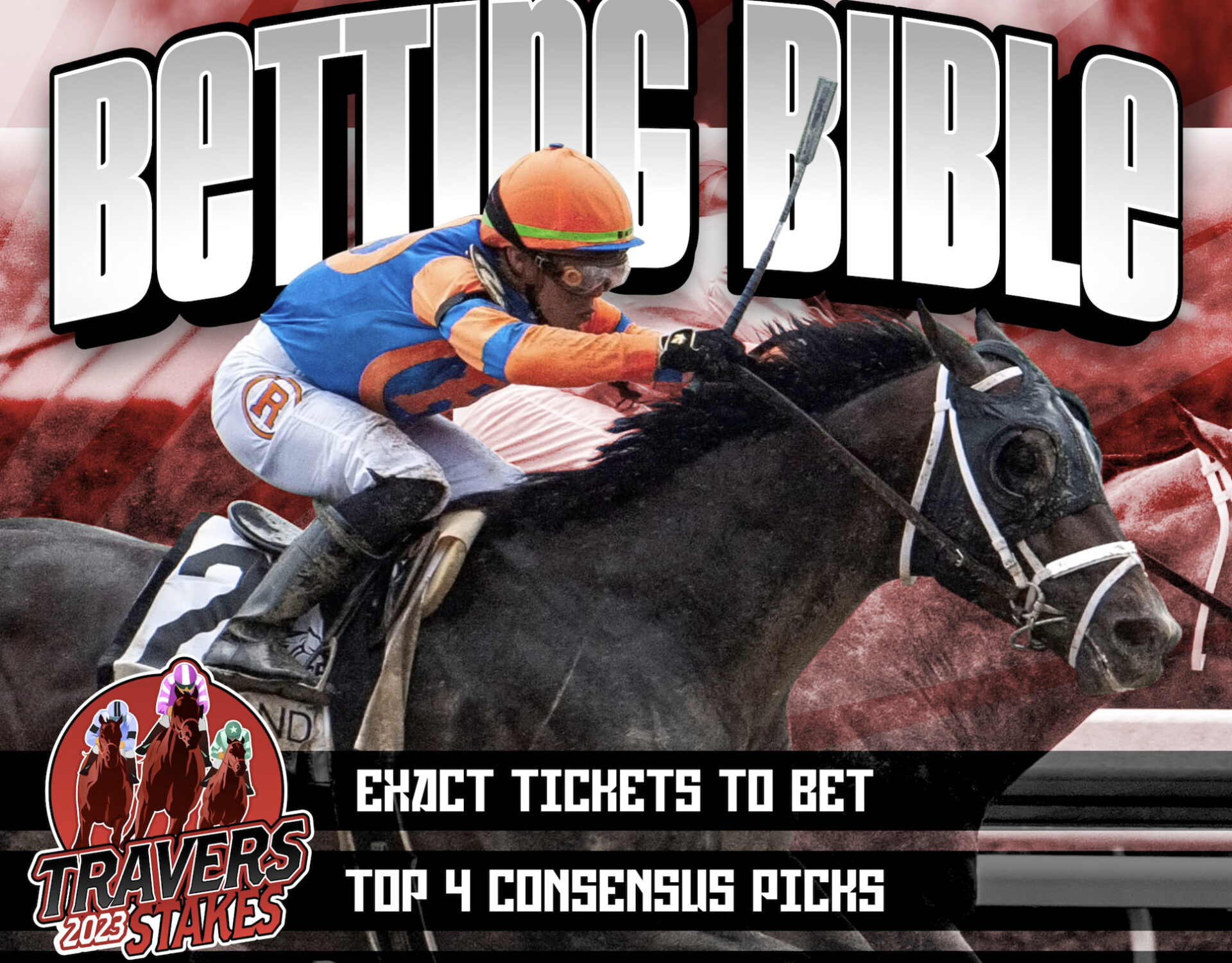 2023 Travers Stakes Betting Bible Cash BIG With Us At Saratoga