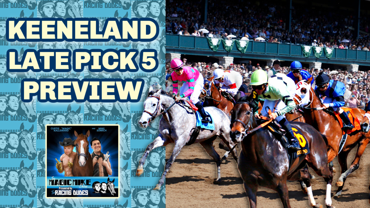 Keeneland Saturday Late Pick 5 Preview Stakes Picks   MMS Preview Thumb 2 