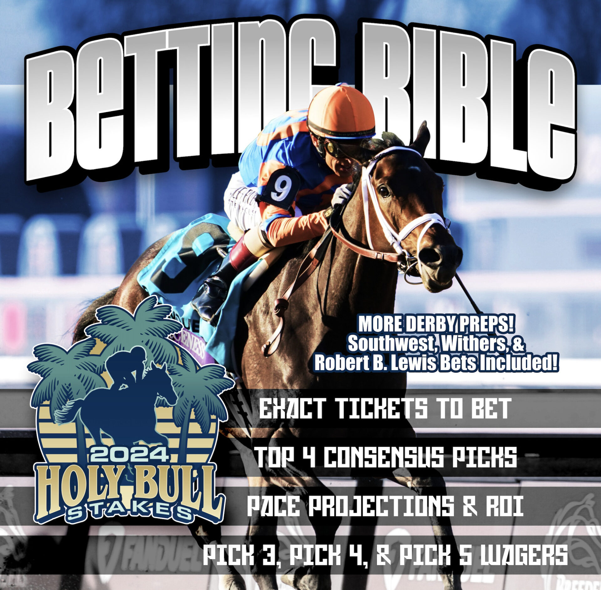 Holy Bull Stakes 2024 Betting Bible Get Expert Picks NOW!