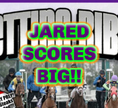 How Jared SCORED BIG On Louisiana Derby Day | Racing Dudes Betting Bible Update