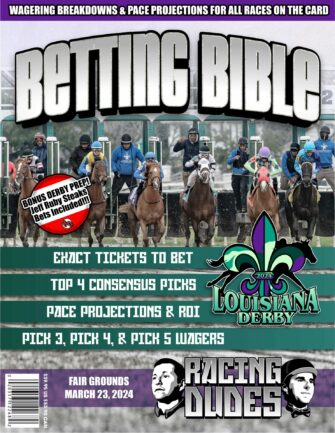 Louisiana Derby 2024 Betting Bible