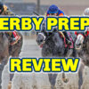 Kentucky Derby Preps Review [What We Learned] | The Magic Mike Show 532