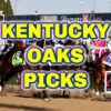 Kentucky Oaks Picks & Preview | Who Wins The 2024 Lillies For The Fillies?