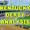 Kentucky Derby Analysis | The Magic Mike Show 544