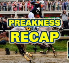 Preakness Stakes Recap | The Magic Mike Show 549