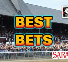 Horse Racing BEST BETS: Saratoga June 8-9, 2024