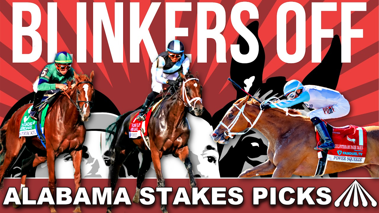 Alabama Stakes 2024 Picks and RapidFire Blinkers Off 680