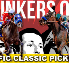 Pacific Classic 2024 Picks and Rapid-Fire | Blinkers Off 682