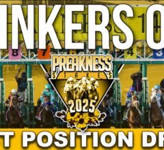 Preakness Stakes 2025 Post Position Draw & Odds | Blinkers Off 723