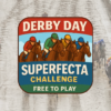 Kentucky Derby Superfecta Challenge | Predict the Derby Superfecta and WIN!