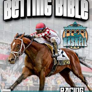 Haskell Stakes 2025 Betting Bible