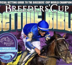 The 2025 Breeders’ Cup Betting Bible: Your Ultimate Weapon for World Championship Picks