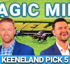 Keeneland Preview & FREE Pick 5 Bets | The Magic Mike Show 607