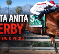 Santa Anita Derby 2026 Picks and Preview | Kentucky Derby Prep Race