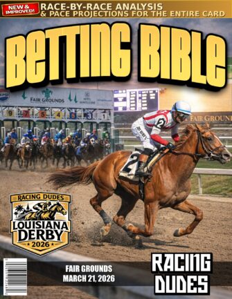 Louisiana Derby 2026 Betting Bible