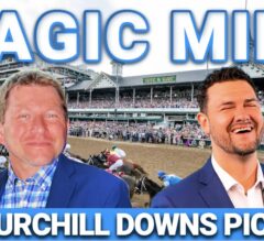 Churchill Downs Preview & FREE Pick 5 Bets | The Magic Mike Show 619