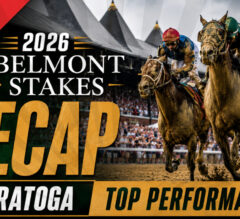 2026 Belmont Stakes Recap + Saratoga Top Performances | Blinkers Off 788