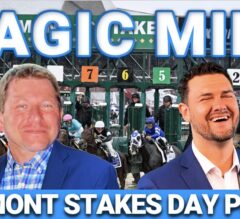 Belmont Stakes Late Pick 5 Preview | The Magic Mike Show 624