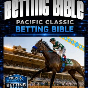 Pacific Classic 2026 Betting Bible