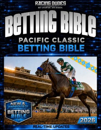 Pacific Classic 2026 Betting Bible