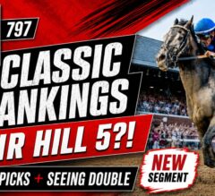 Breeders’ Cup Classic Rankings, Fair Hill 5 Investigation & Saratoga Picks | Blinkers Off 797