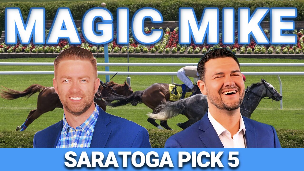 Travers Stakes at Saratoga Late Pick 5 Preview | The Magic Mike Show 631