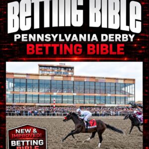 Pennsylvania Derby 2026 Betting Bible