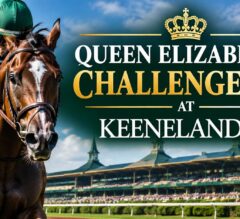 Queen Elizabeth II Challenge Cup 2026 Picks and Preview | Solid Field Takes Aim at Grade 1 Glory