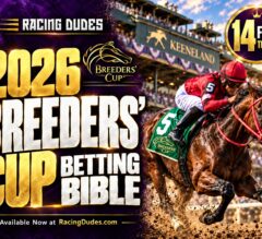 2026 Breeders’ Cup Betting Bible Is HERE: Expert Picks, Winning Strategies & 14 FREE Trends